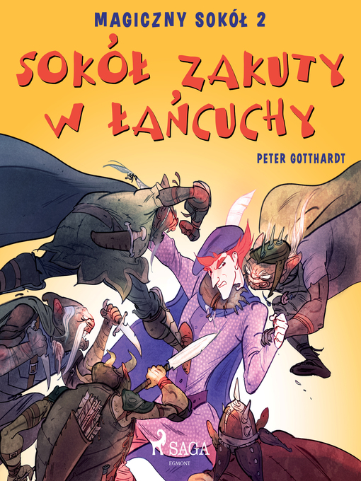 Title details for Magiczny sokół 2--Sokół zakuty w łańcuchy by Peter Gotthardt - Wait list